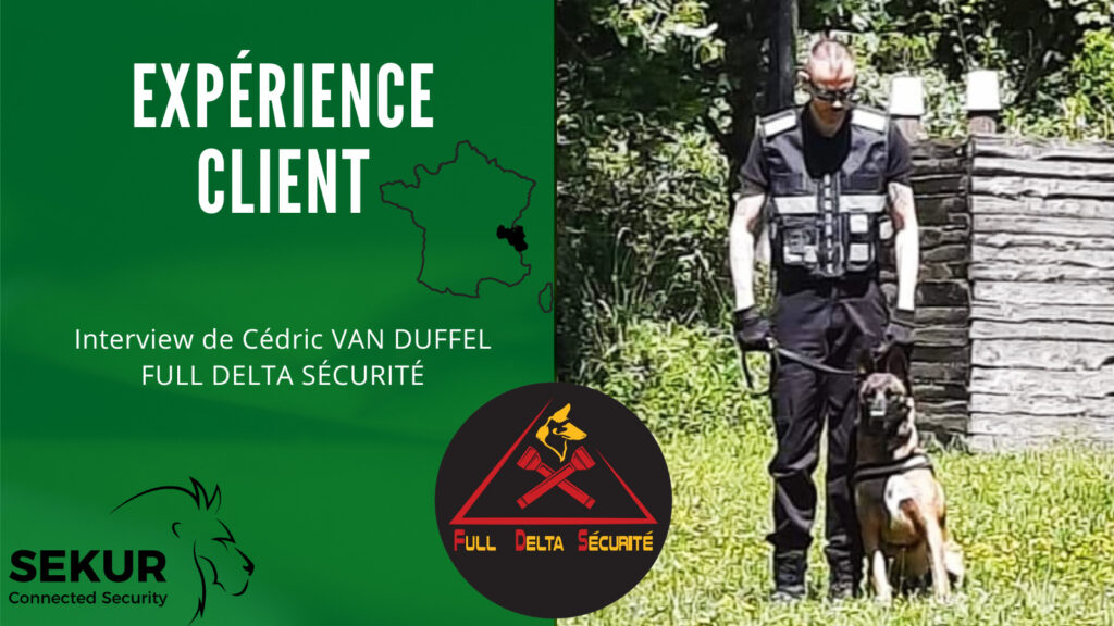 FULL DELTA SECURITE RETOUR CLIENT SEKUR