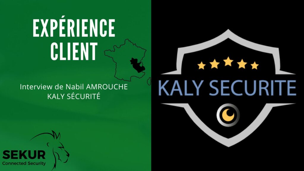 retour client kaly securite sur sekur